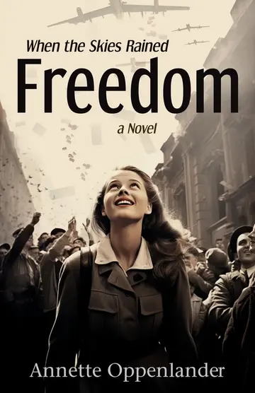 Cover of When the Skies Rained Freedom