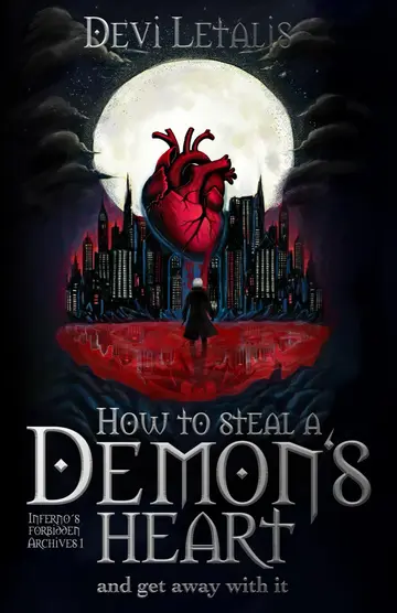 Cover of How to Steal a Demon's Heart and get away with it
