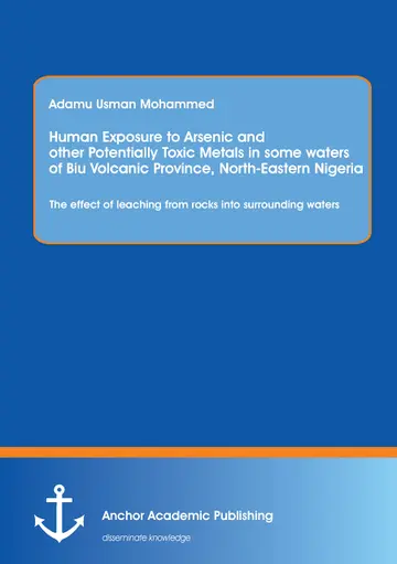 Cover of Human Exposure to Arsenic and Other Potentially Toxic Metals in Some Waters of Biu Volcanic Province, North-Eastern Nigeria