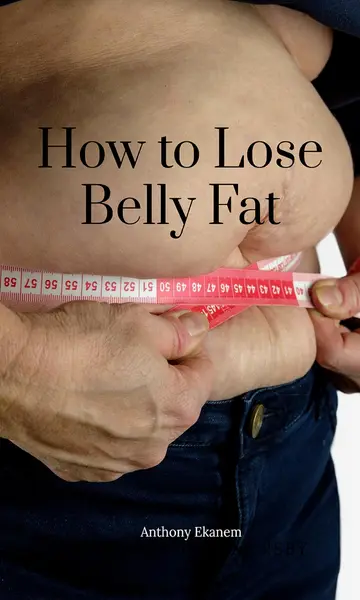 Cover of How to Lose Belly Fat