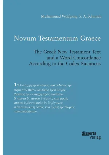 Cover of Novum Testamentum Graece. the Greek New Testament Text and a Word Concordance According to the Codex Sinaiticus