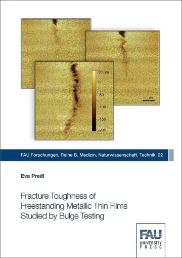 Cover of Fracture Toughness of Freestanding Metallic Thin Films Studied by Bulge Testing