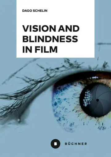 Cover of Vision and Blindness in Film