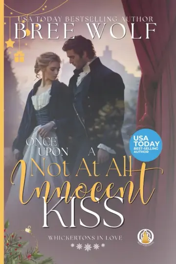 Cover of Once Upon a Not at all Innocent Kiss