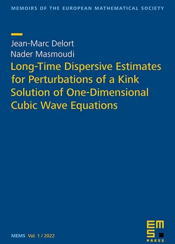 Cover of Long-Time Dispersive Estimates for Perturbations of a Kink Solution of One-Dimensional Cubic Wave Equations