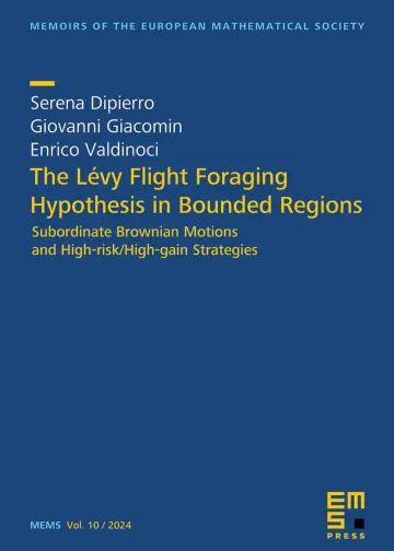 Cover of The Levy Flight Foraging Hypothesis in Bounded Regions