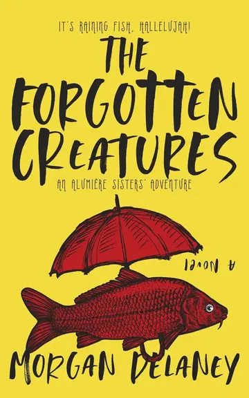Cover of The Forgotten Creatures