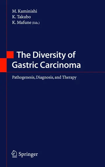 Cover of The Diversity of Gastric Carcinoma