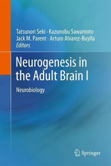 Cover of Neurogenesis in the Adult Brain I