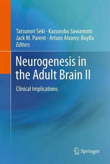 Cover of Neurogenesis in the Adult Brain II