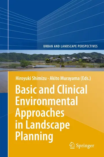 Cover of Basic and Clinical Environmental Approaches in Landscape Planning