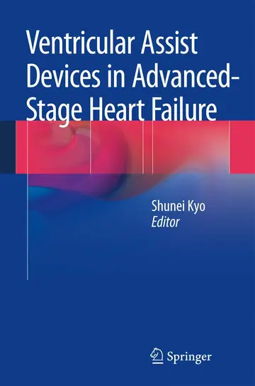 Cover of Ventricular Assist Devices in Advanced-Stage Heart Failure