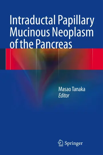 Cover of Intraductal Papillary Mucinous Neoplasm of the Pancreas