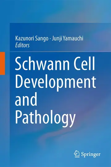 Cover of Schwann Cell Development and Pathology