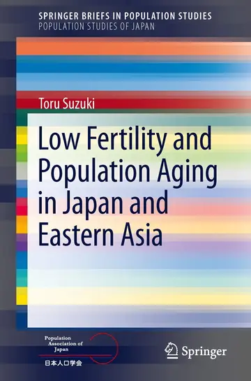 Cover of Low Fertility and Population Aging in Japan and Eastern Asia