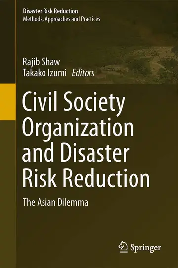 Cover of Civil Society Organization and Disaster Risk Reduction