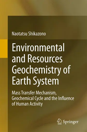 Cover of Environmental and Resources Geochemistry of Earth System