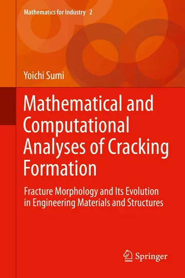 Cover of Mathematical and Computational Analyses of Cracking Formation