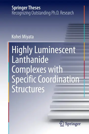 Cover of Highly Luminescent Lanthanide Complexes with Specific Coordination Structures