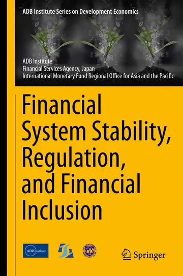 Cover of Financial System Stability, Regulation, and Financial Inclusion