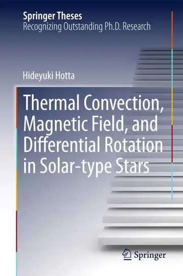 Cover of Thermal Convection, Magnetic Field, and Differential Rotation in Solar-type Stars