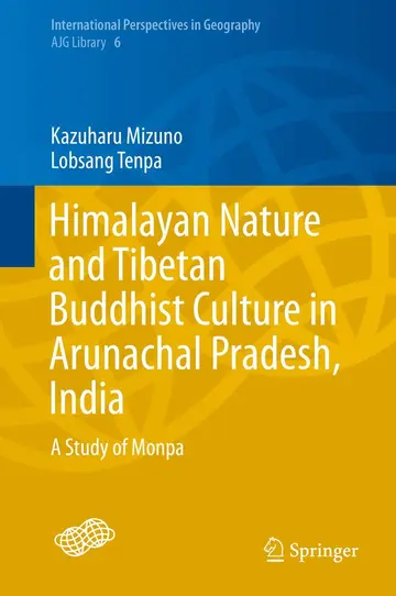 Cover of Himalayan Nature and Tibetan Buddhist Culture in Arunachal Pradesh, India