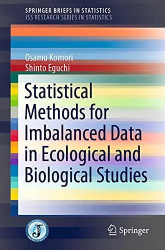Cover of Statistical Methods for Imbalanced Data in Ecological and Biological Studies