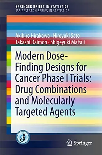Cover of Modern Dose-Finding Designs for Cancer Phase I Trials