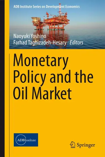 Cover of Monetary Policy and the Oil Market
