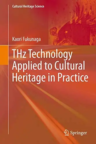 Cover of THz Technology Applied to Cultural Heritage in Practice