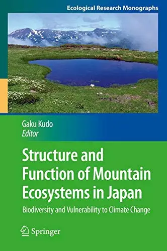 Cover of Structure and Function of Mountain Ecosystems in Japan
