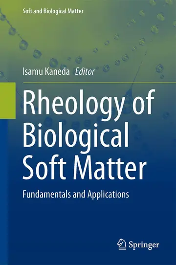 Cover of Rheology of Biological Soft Matter