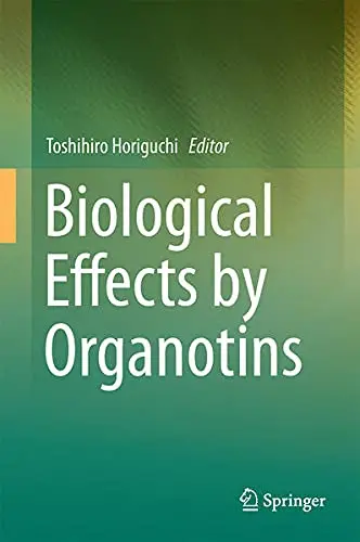 Cover of Biological Effects by Organotins