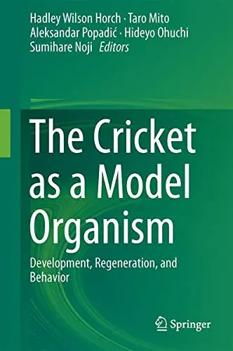 Cover of The Cricket as a Model Organism