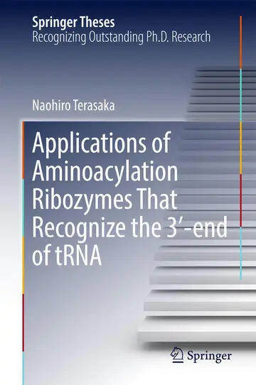 Cover of Applications of Aminoacylation Ribozymes That Recognize the 3′-end of tRNA