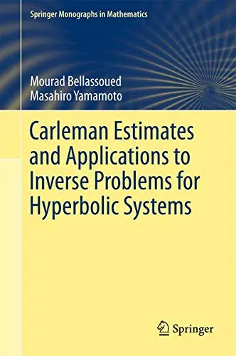 Cover of Carleman Estimates and Applications to Inverse Problems for Hyperbolic Systems