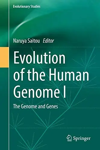 Cover of Evolution of the Human Genome I