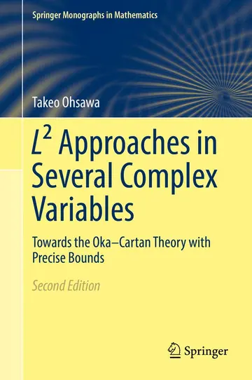 Cover of L² Approaches in Several Complex Variables