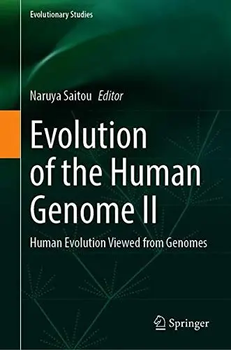 Cover of Evolution of the Human Genome II