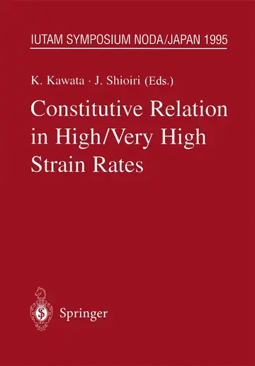 Cover of Constitutive Relation in High/Very High Strain Rates
