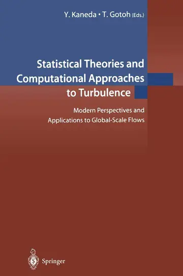 Cover of Statistical Theories and Computational Approaches to Turbulence