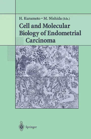 Cover of Cell and Molecular Biology of Endometrial Carcinoma
