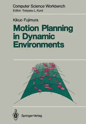 Cover of Motion Planning in Dynamic Environments