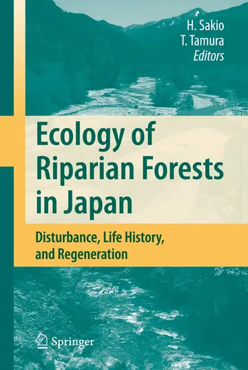 Cover of Ecology of Riparian Forests in Japan