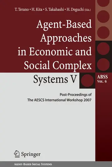 Cover of Agent-based Approaches in Economic and Social Complex Systems V