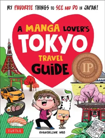 Cover of A Manga Lover's Travel Tokyo Guide