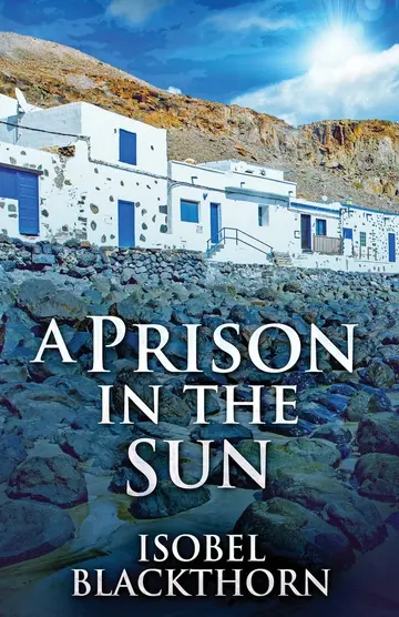Cover of A Prison in the Sun
