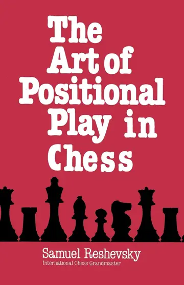 Cover of The Art of Positional Play in Chess