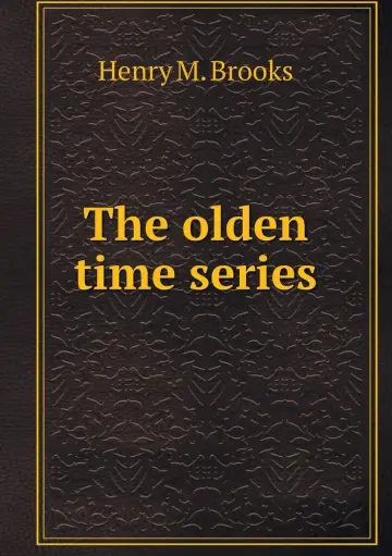 Cover of The olden time series
