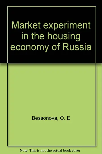 Cover of Market experiment in the housing economy of Russia